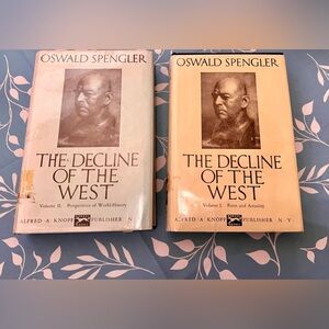 The Decline of the West by Oswald Spengler